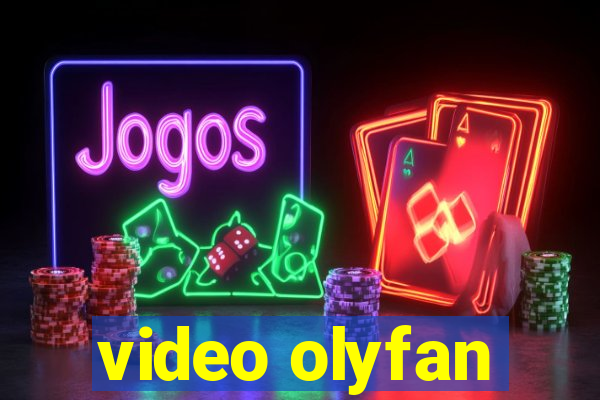 video olyfan